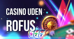 Casino Uden om Rufus Muligheder og Strategier
